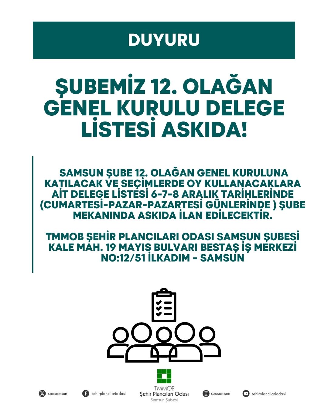 GENEL KURUL DELEGE LİSTESİ ASKIDA!