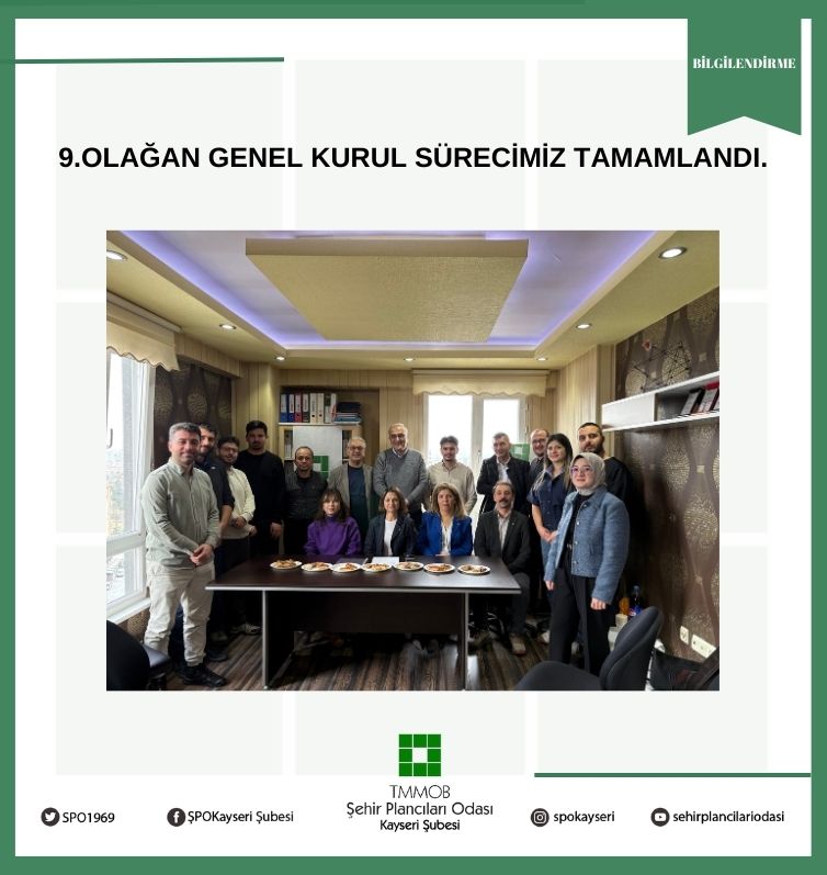 9. OLAĞAN GENEL KURUL SÜRECİMİZ TAMAMLANDI.