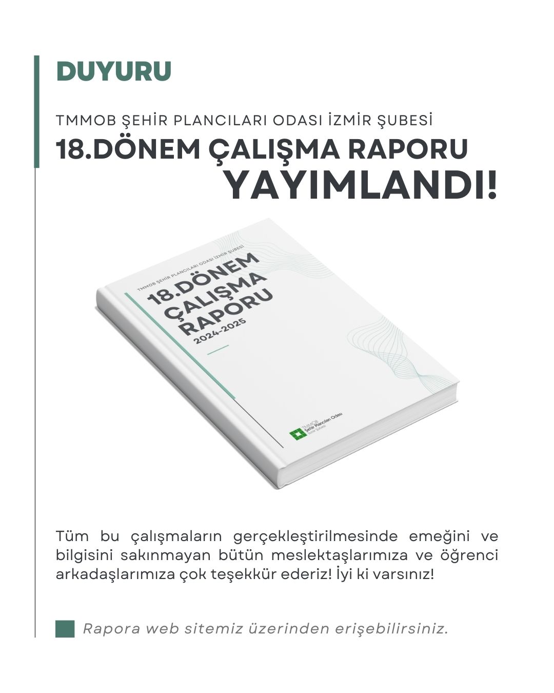 ŞUBEMİZ 18. DÖNEM ÇALIŞMA RAPORU YAYIMLANDI!