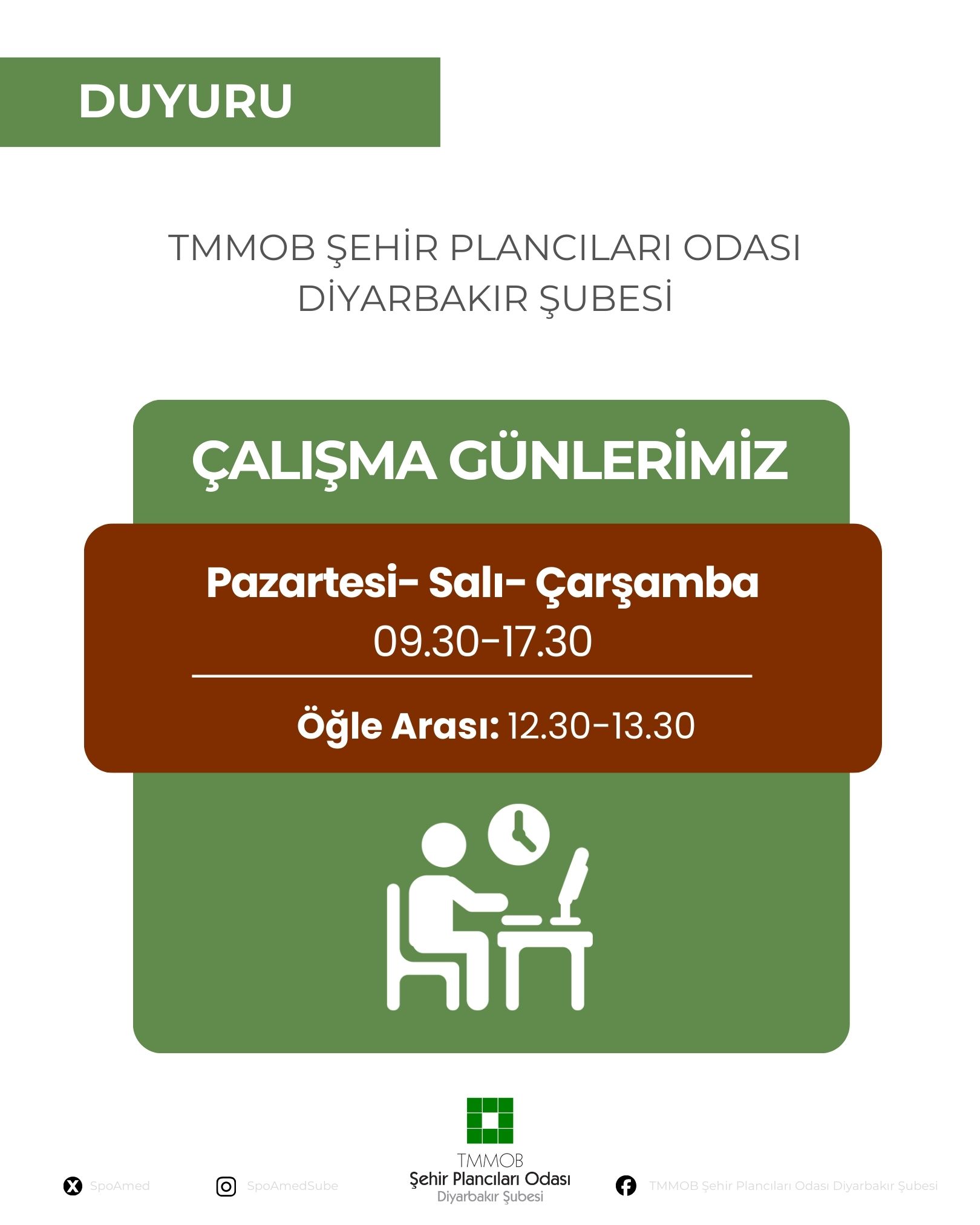 ŞPO DİYARBAKIR ŞUBE ÇALIŞMA GÜN VE SAATLERİ 