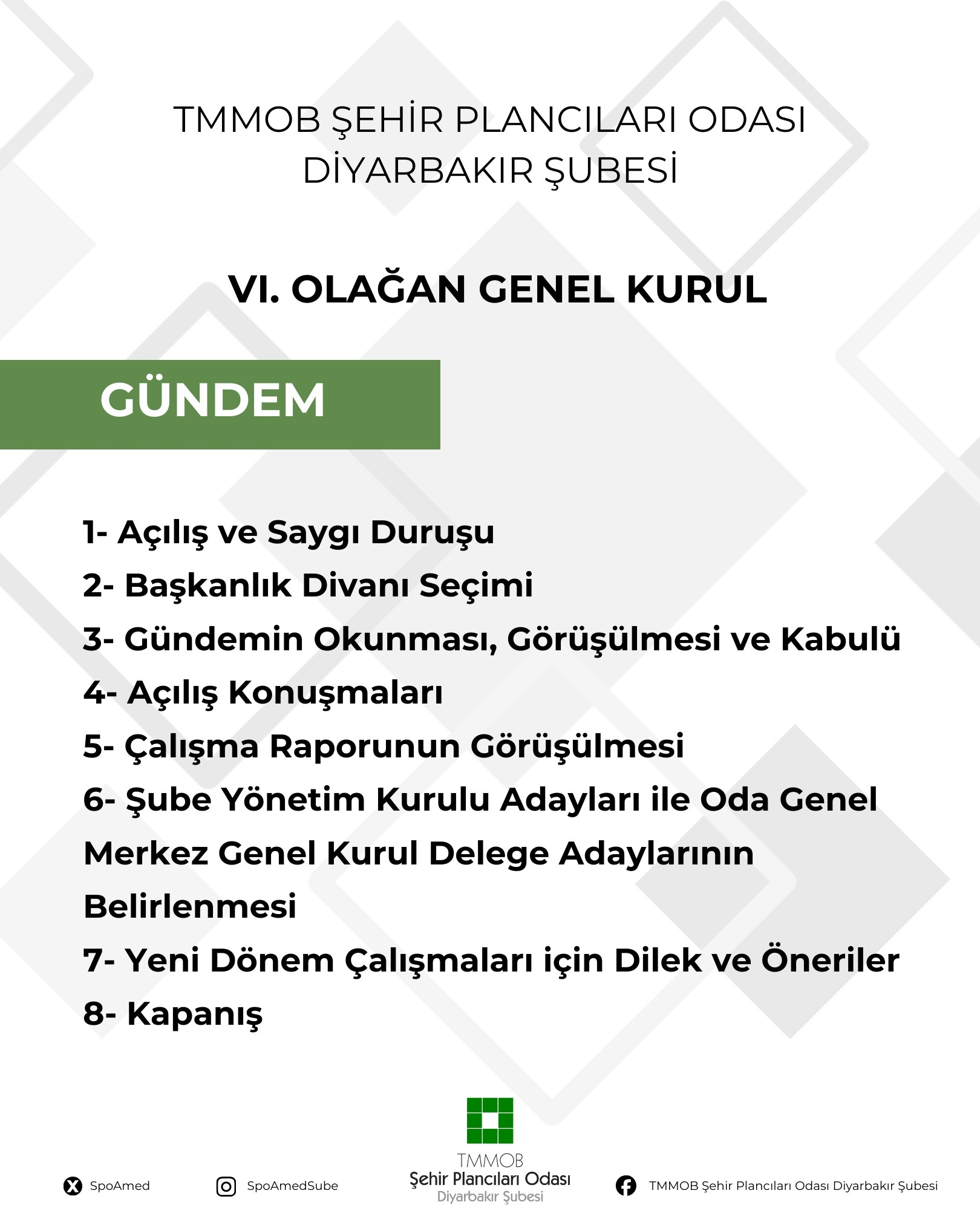 VI. OLAĞAN GENEL KURULA DAVETLİSİNİZ!