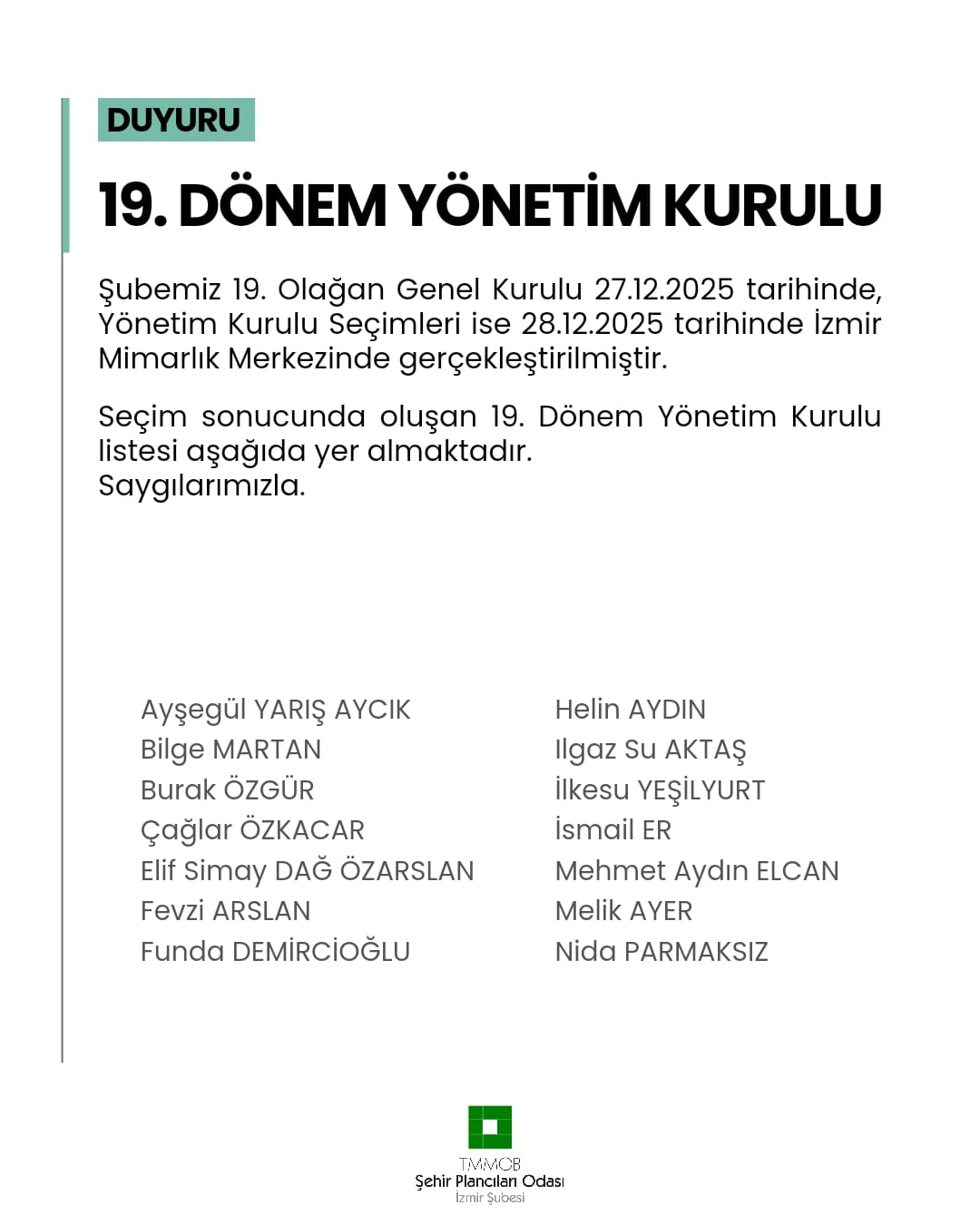 19.OLAĞAN GENEL KURULU TAMAMLANDI