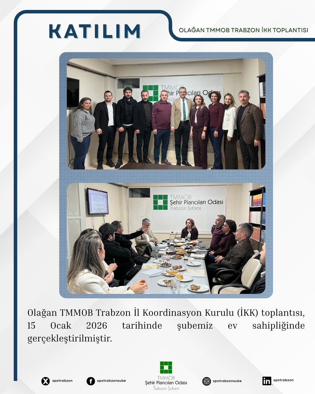 TRABZON İL KORDİNASYON KURULU (İKK) TOPLANTISI