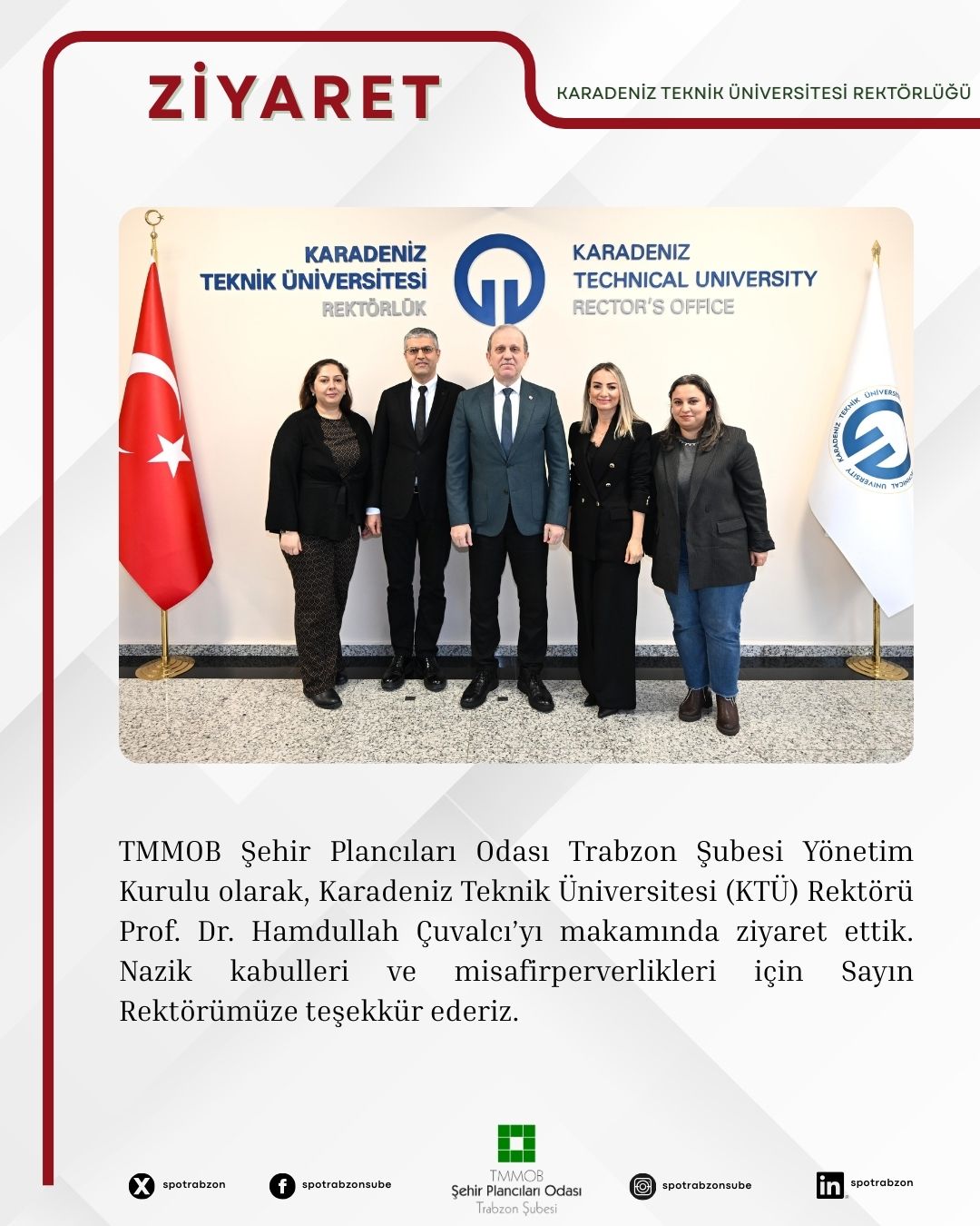 KTÜ REKTÖRLÜK ZİYARETİ