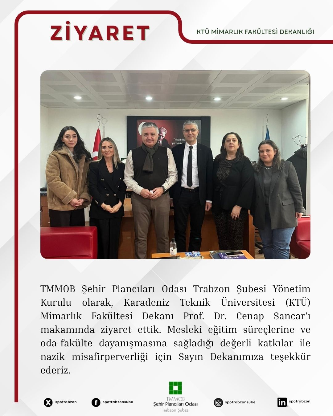 KTÜ DEKANLIK ZİYARETİ