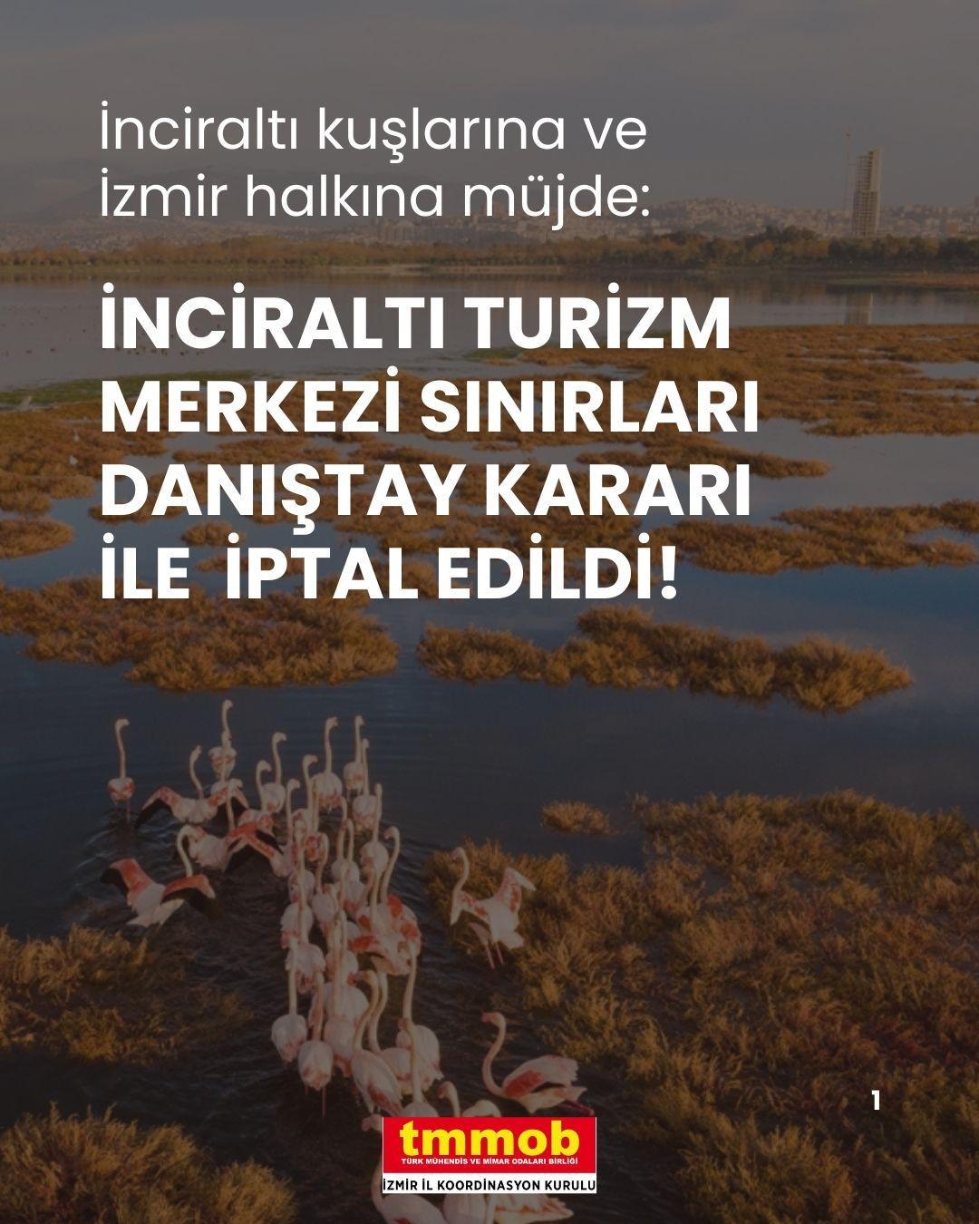 İNCİRALTI TURİZM MERKEZİ SINIRLARI DANIŞTAY KARARI İLE  İPTAL EDİLDİ!