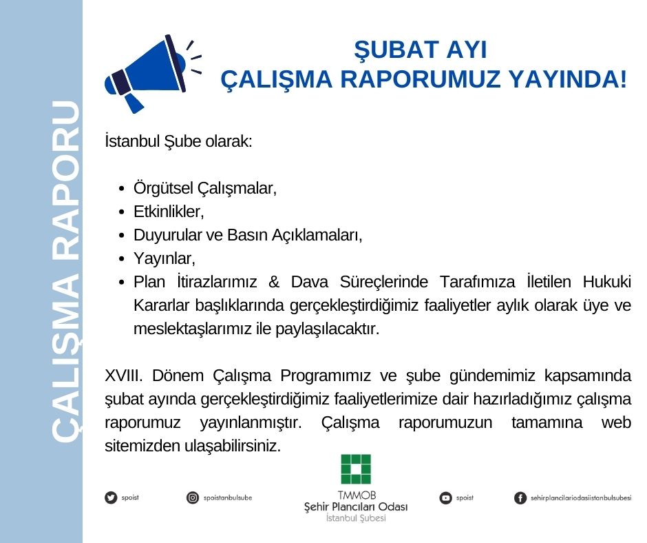 ŞUBAT AYI ÇALIŞMA RAPORUMUZ YAYINDA!