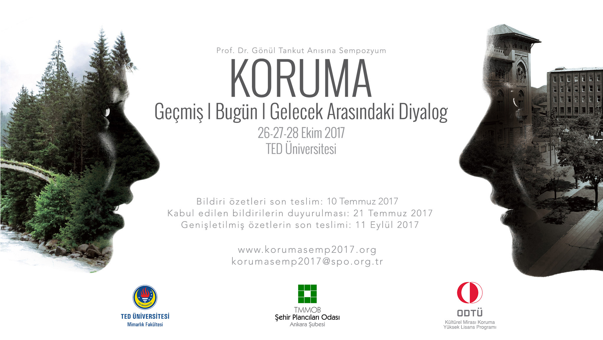 KORUMA: GEÇMİŞ, BUGÜN, GELECEK ARASINDAKİ DİYALOG ÖZET GÖNDERİMİ 10 TEMMUZA KADAR UZATILDI
