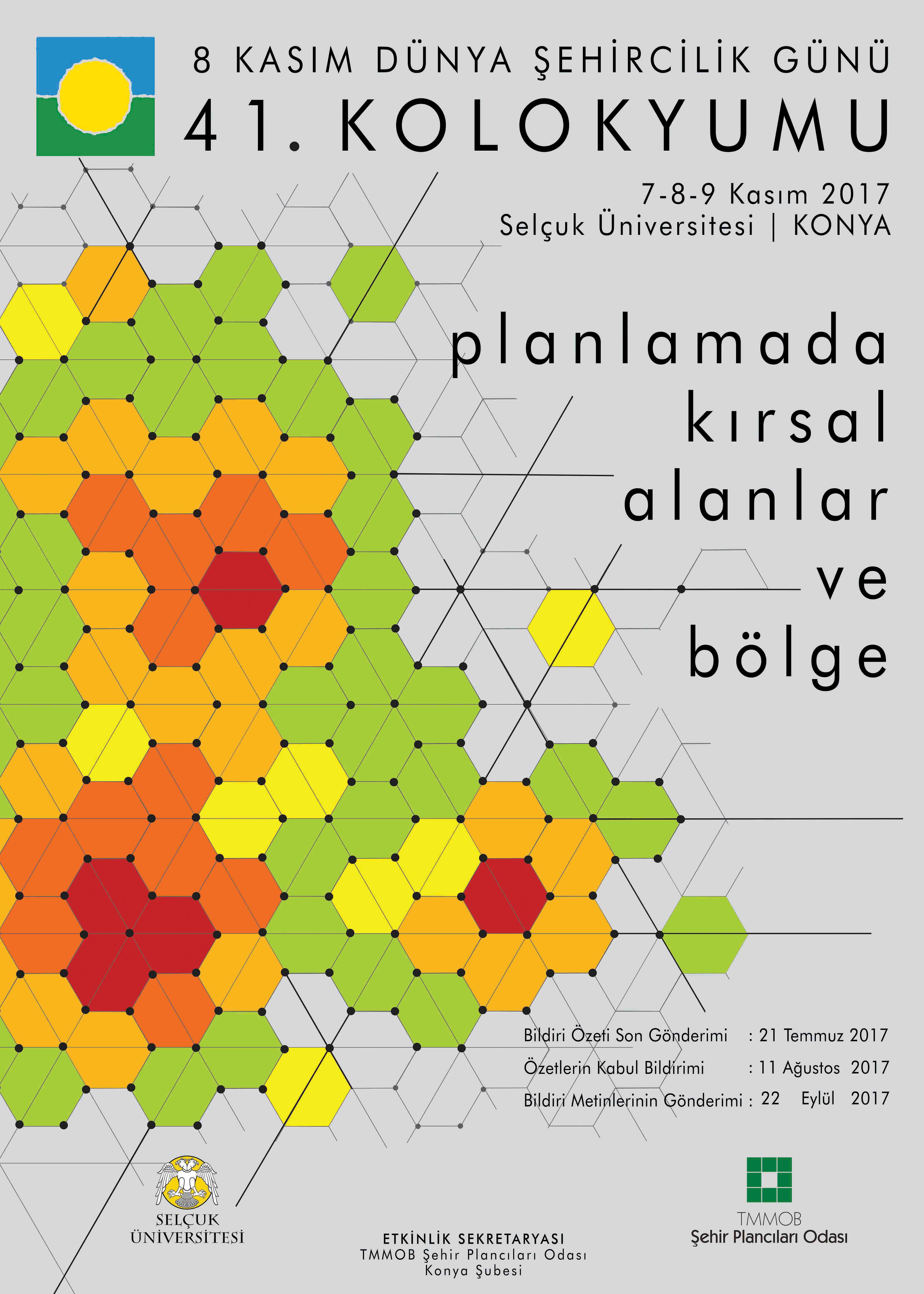 8 KASIM DÜNYA ŞEHİRCİLİK GÜNÜ 41. KOLOKYUMU ÇAĞRI VE BİLDİRİ DUYURUSU