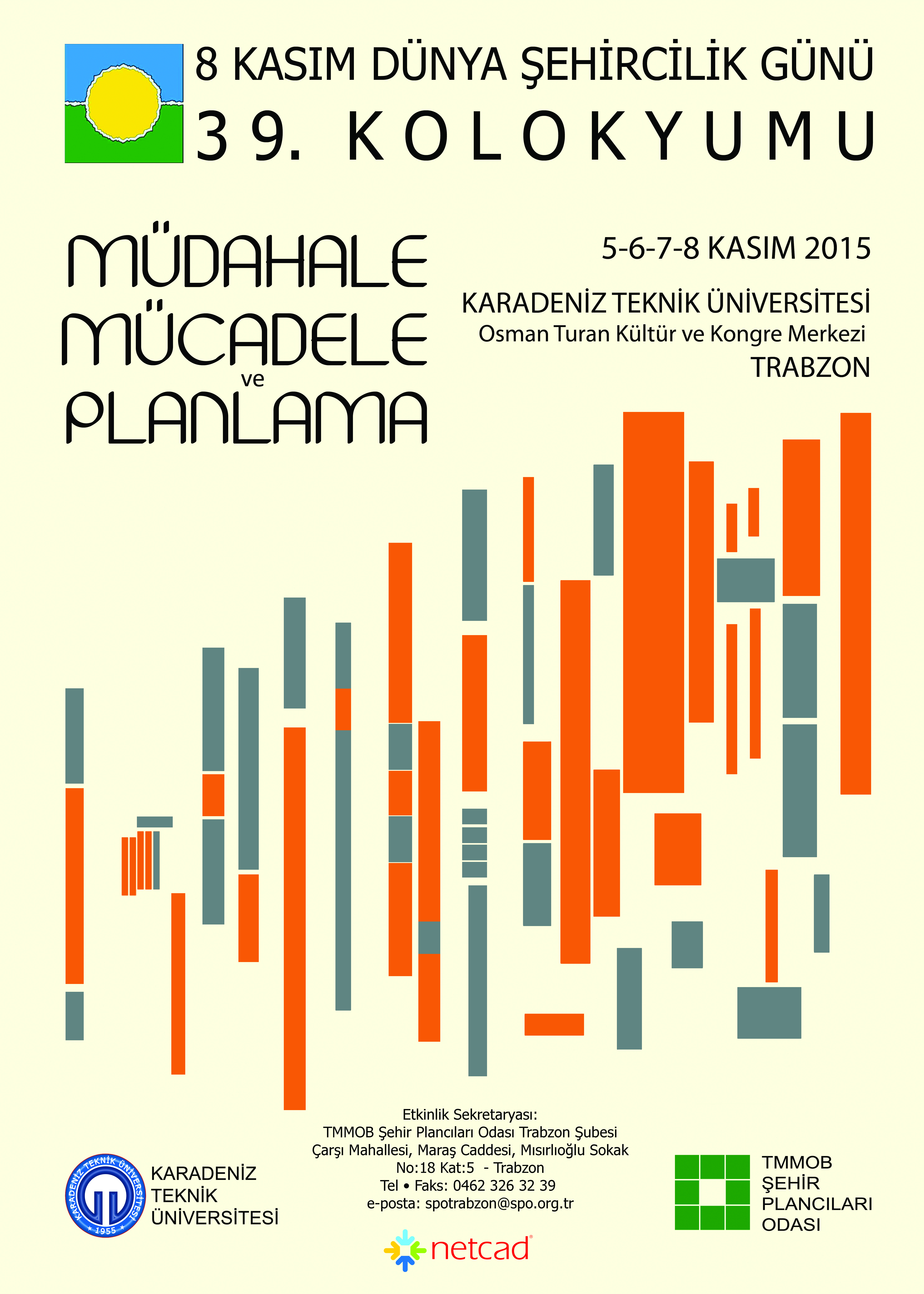 8 KASIM DÜNYA ŞEHİRCİLİK GÜNÜ 39. KOLOKYUMU PROGRAMI BELİRLENDİ