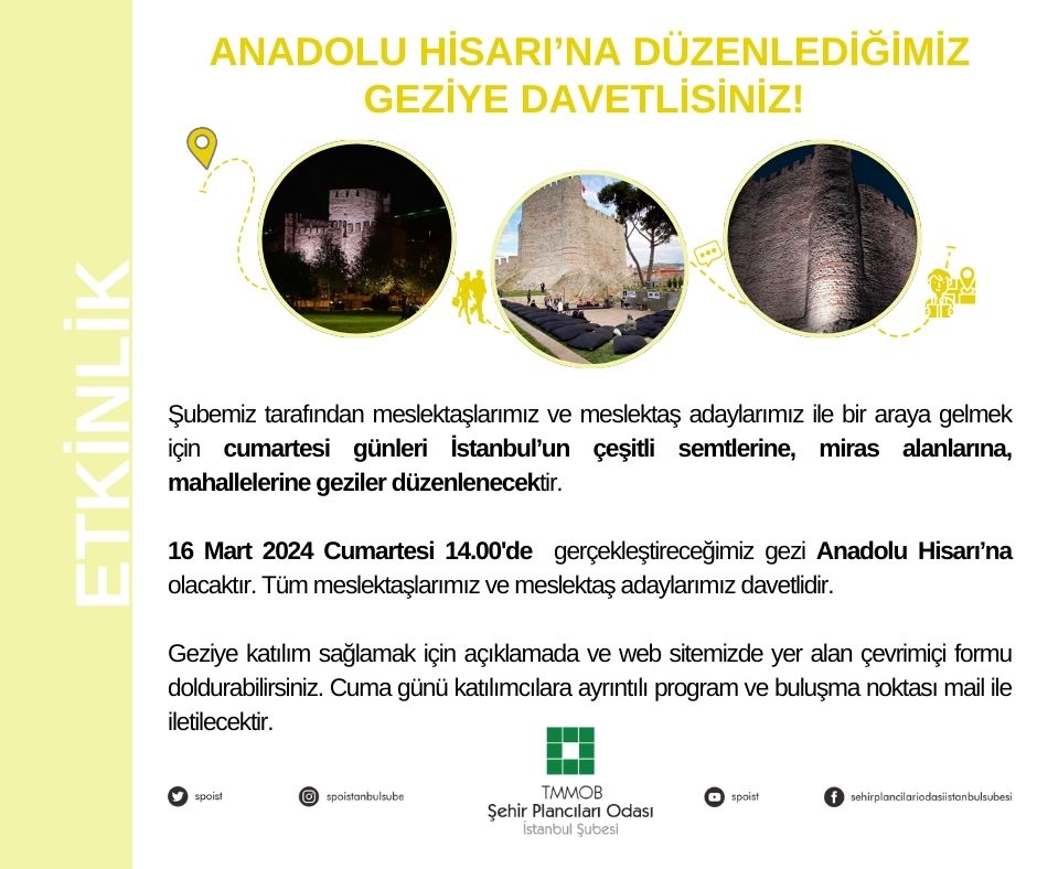 ANADOLU HİSARI`NA DÜZENLEDİĞİMİZ GEZİYE DAVETLİSİNİZ!