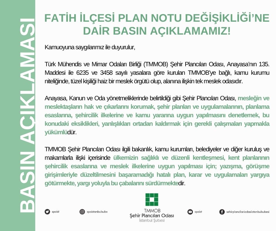 FATİH İLÇESİ PLAN NOTU DEĞİŞİKLİĞİ`NE DAİR BASIN AÇIKLAMAMIZ!