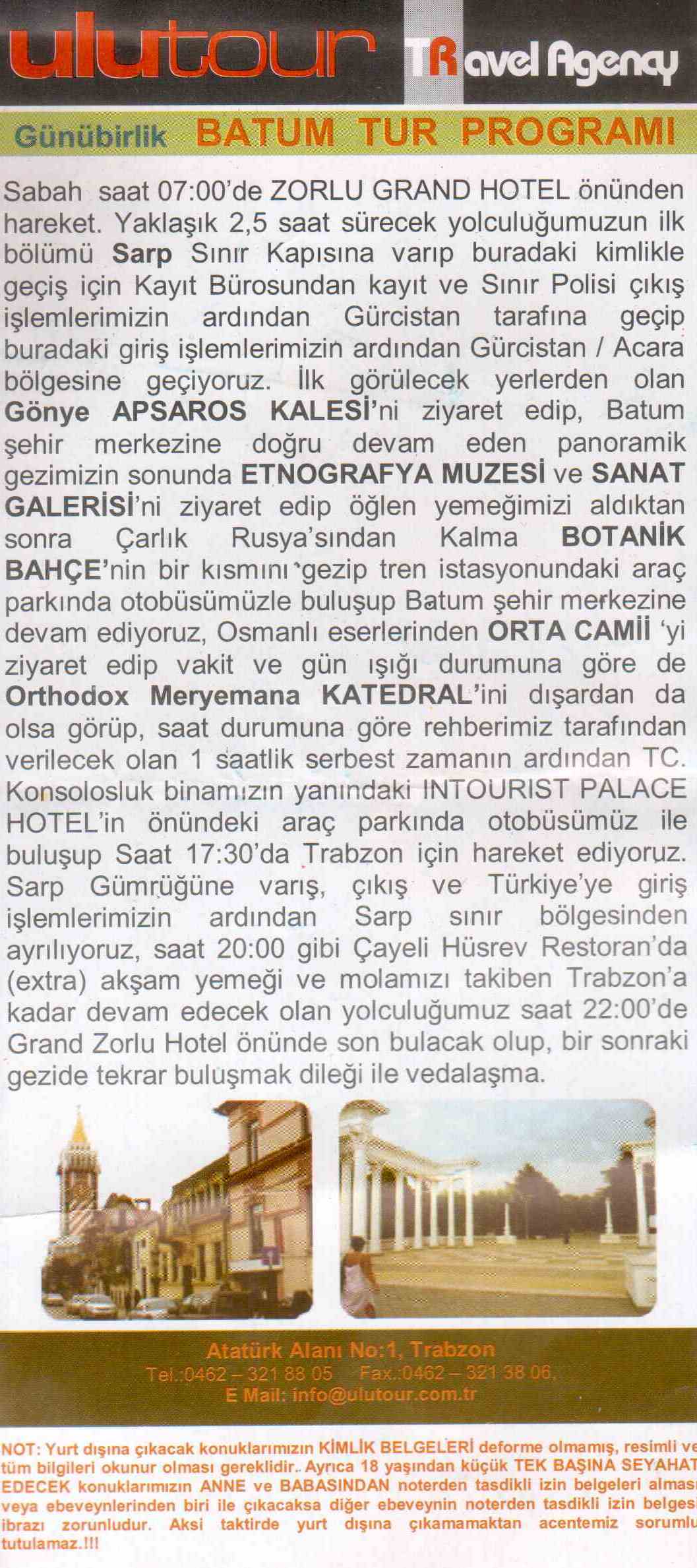GÜNÜBİRLİK BATUM GEZİSİ YAPILACAKTIR