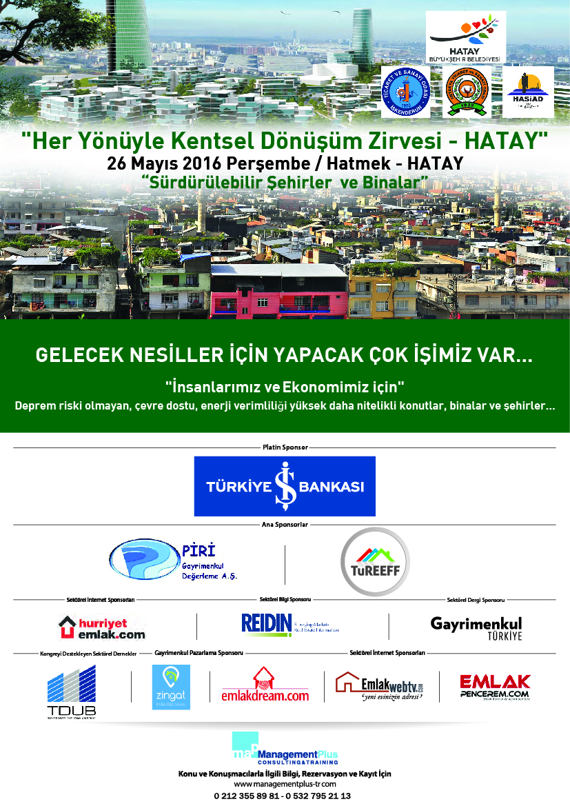HER YÖNÜYLE KENTSEL DÖNÜŞÜM ZİRVESİ-HATAY