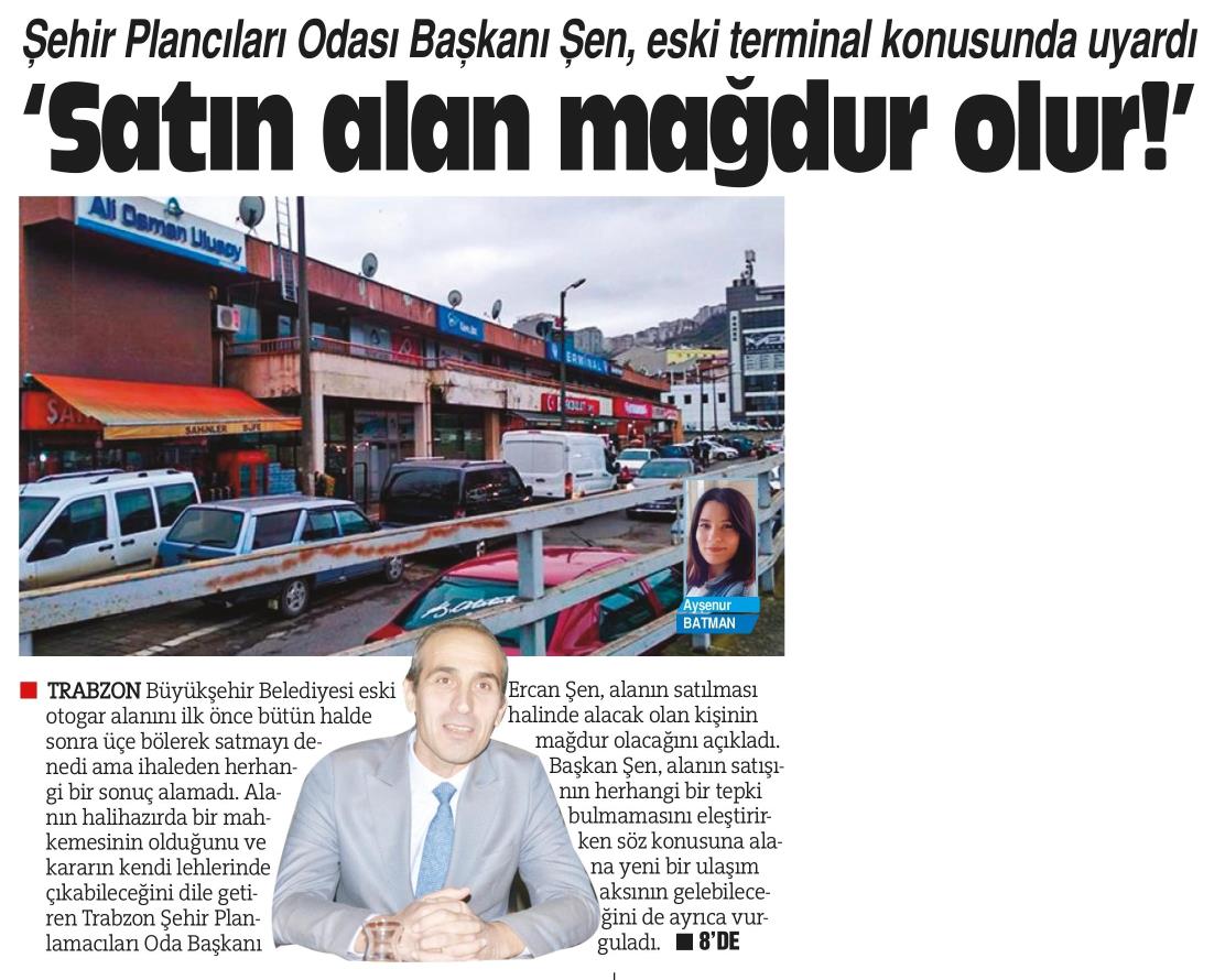 ESKİ OTOGAR ALANININ SATILMASINA YÖNELİK GÖRÜŞLERİMİZ VE ALANA YÖNELİK DAVA SÜRECİMİZ YEREL BASINDA YER ALMIŞTIR.