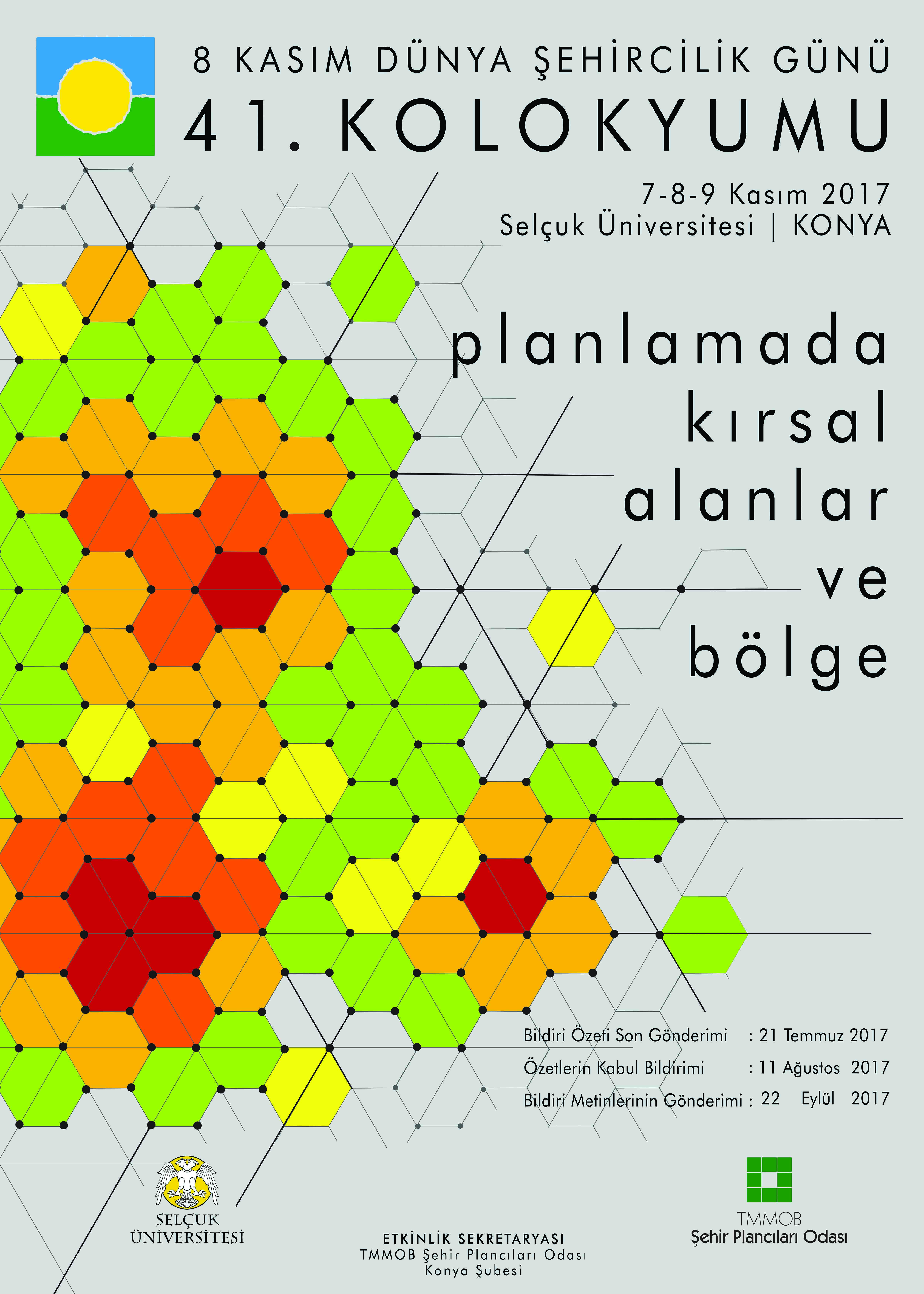8 KASIM DÜNYA ŞEHİRCİLİK GÜNÜ 41. KOLOKYUMU ÇAĞRI VE BİLDİRİ DUYURUSU