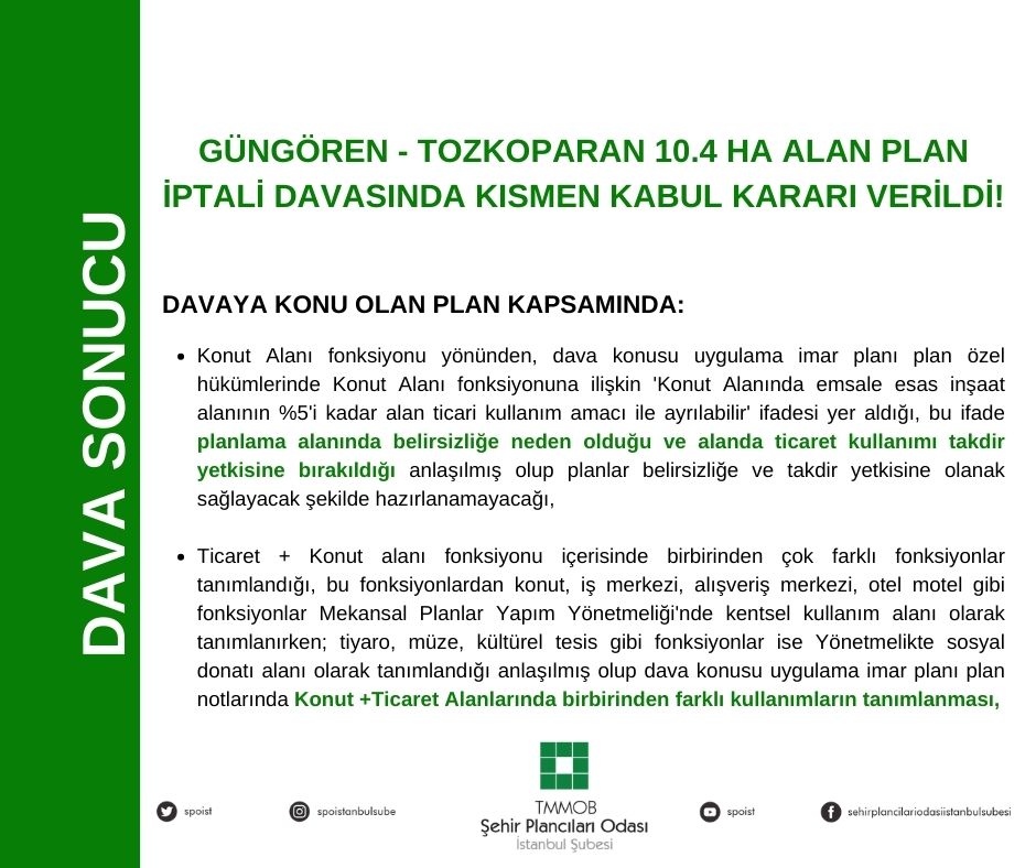 GÜNGÖREN - TOZKOPARAN 10.4 HA ALAN PLAN İPTALİ DAVASINDA KISMEN KABUL KARARI VERİLDİ!