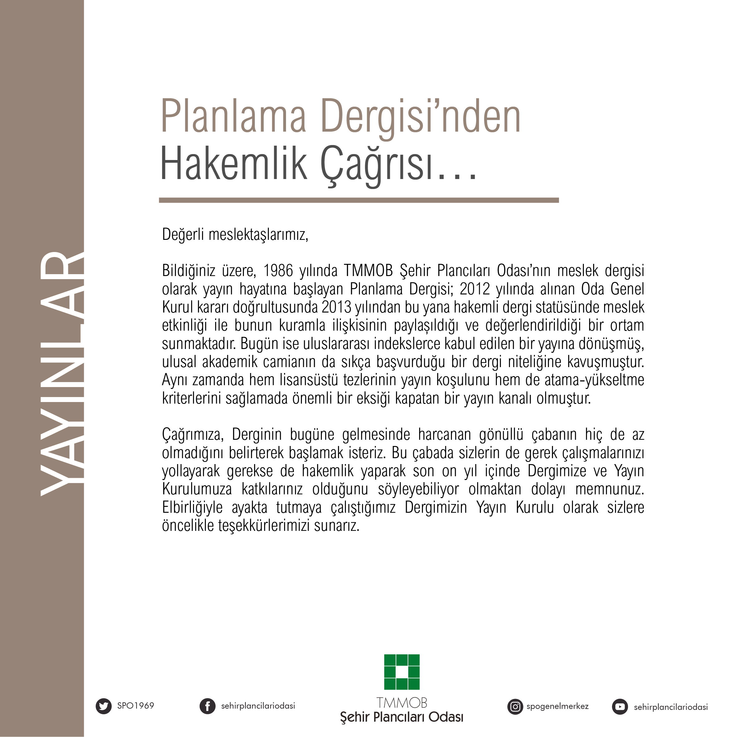 PLANLAMA DERGİSİ'NDEN HAKEMLİK ÇAĞRISI...