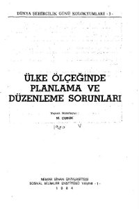 DŞG 4 |ÜLKE ÖLÇEĞİNDE PLANLAMA VE DÜZENLEME SORUNLARI KOLOKYUMU (1980)