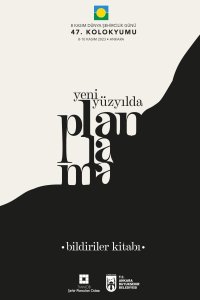 DŞG 47 | YÜZÜNCÜ YILDA PLANLAMA (2023)