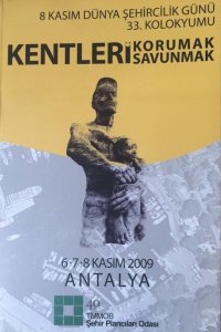 DŞG 33 | KENTLERİ KORUMAK/SAVUNMAK (2009)