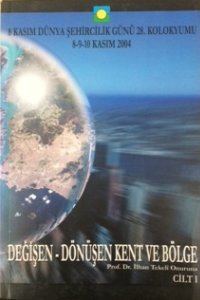 DŞG 28 | DEĞİŞEN - DÖNÜŞEN KENT VE BÖLGE (2004)